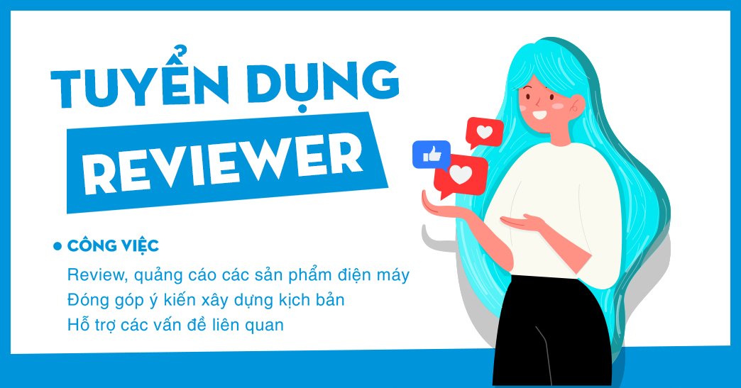 Tuyển Dụng REVIEWER